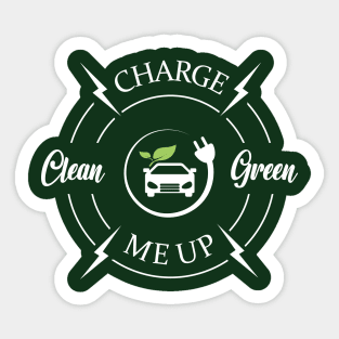 Charge Me Up! Sticker